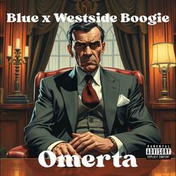 Omerta (feat. Westside Boogie)