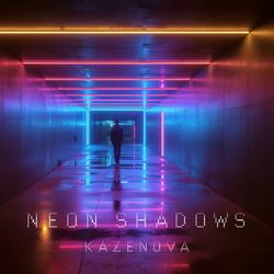 NEON SHADOWS