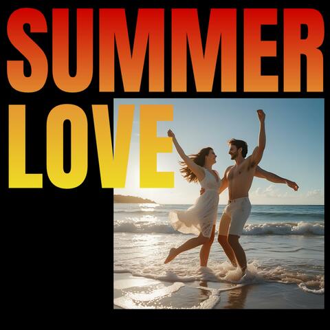 SUMMER LOVE