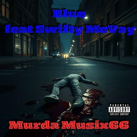 Murda Musix66 (feat. Swifty McVay)