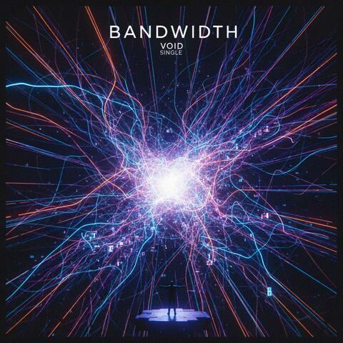 Bandwidth