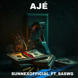 AJÈ (feat. Saswg)