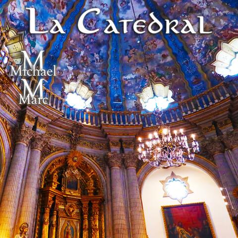 La Catedral