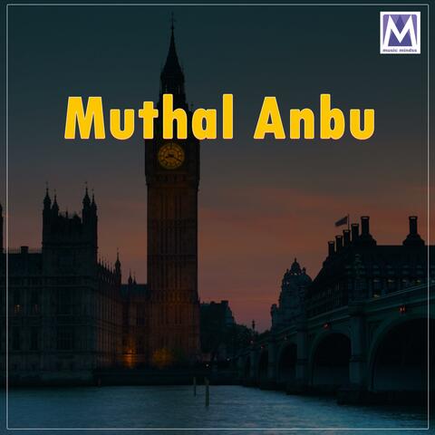 Muthal Anbu