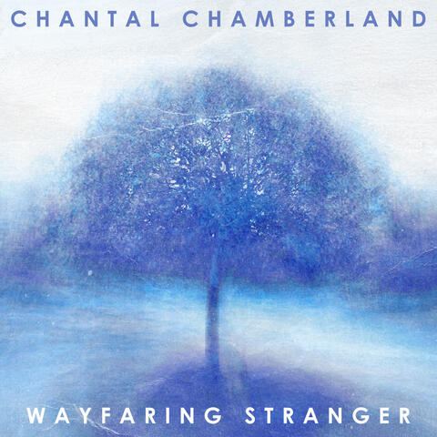 Wayfaring Stranger