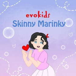 Skinny Marinky