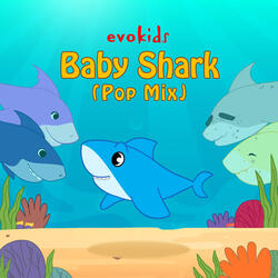 Baby Shark [Pop Mix]