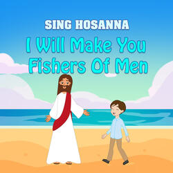 I Will Make You Fishers Of Men