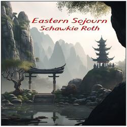 EASTERN SOJOURN