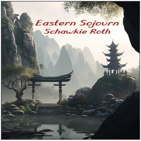 Eastern Sojourn