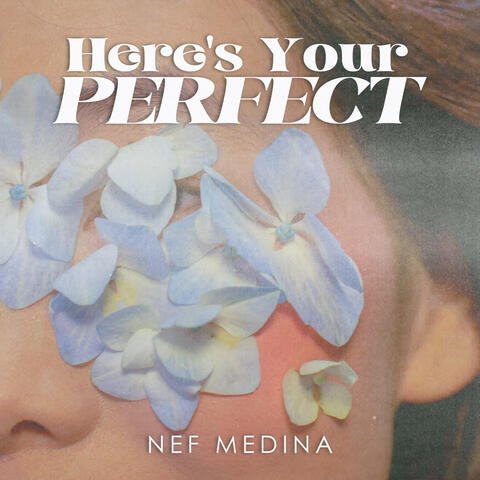Here's Your Perfect