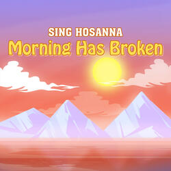 Morning Has Broken