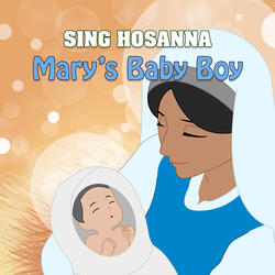 Mary’s Baby Boy