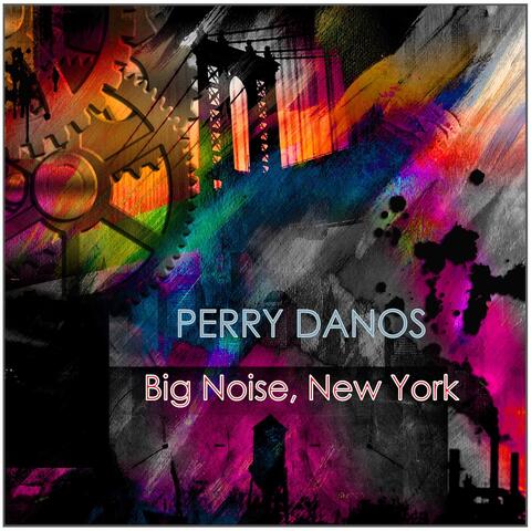 Big Noise, New York