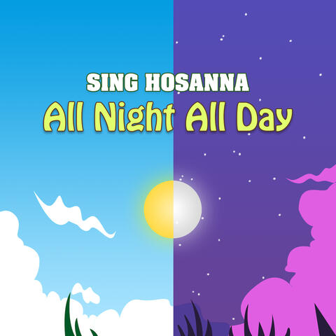 All Night, All Day