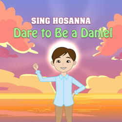 Dare to Be a Daniel