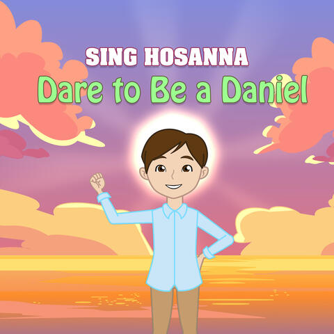 Dare to Be a Daniel