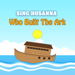 Who Built The Ark