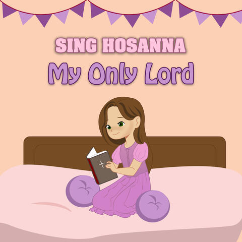 My Only Lord