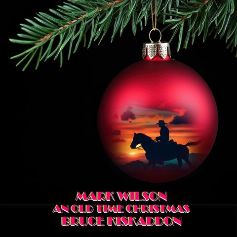 The Old Time Christmas