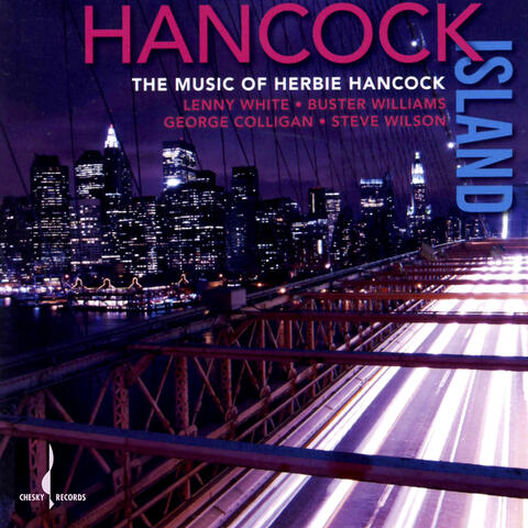 Hancock Island: The Music of Herbie Hancock