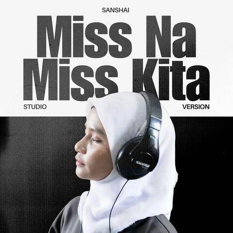 Miss Na Miss Kita