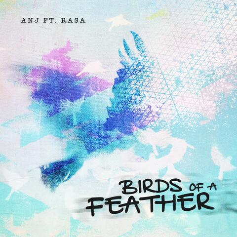 BIRDS OF A FEATHER (feat. RASA)