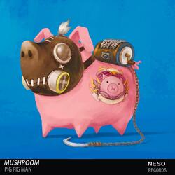 Pig Pig Man