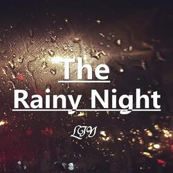 The Rainy Night