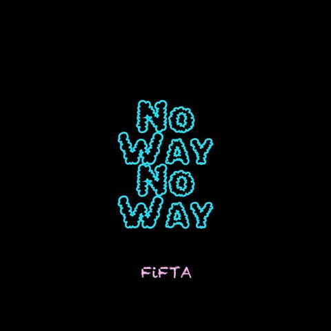 No Way