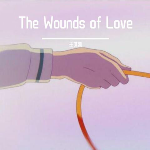The Wounds of Love