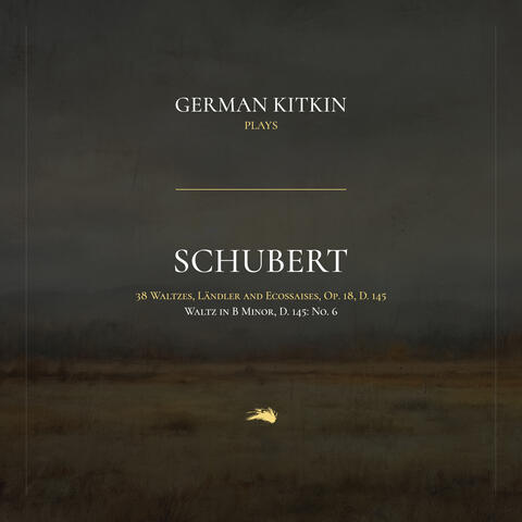 Franz Schubert and German Kitkin