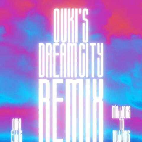Ouki's Dream City