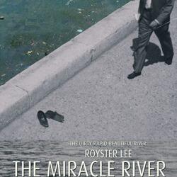 The Miracle River