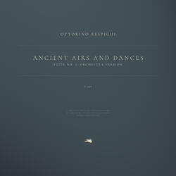 Ancient Airs and Dances, Suite No. 1: Orchestra Version, P 109: 1. Balletto detto “Il Conte Orlando„