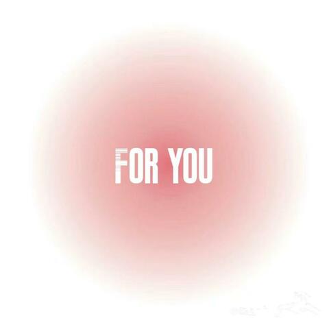 For You