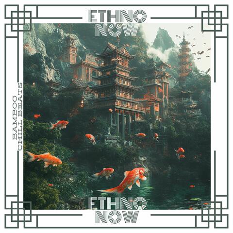 Bamboo Chill Beats: Hypnotic Ethnic Fusion Essence