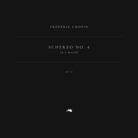 Scherzo No. 4 in E Major, Op. 54