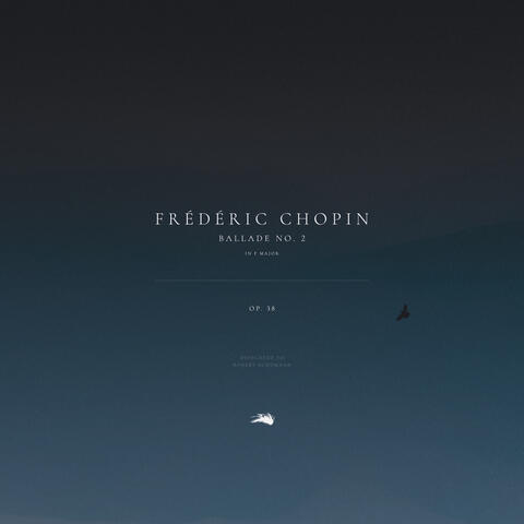 Ballade No. 2 in F Major, Op. 38