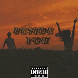 Beside You