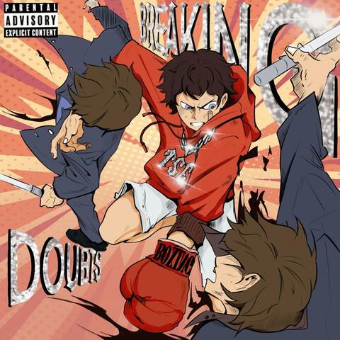 打破质疑（Breaking doubts）