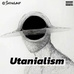 Utanialism