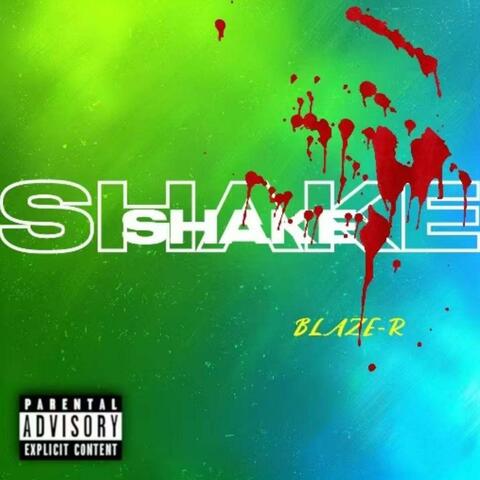 Shake