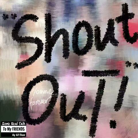 Shout Out！