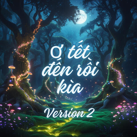 ơ tết đến rồi kìa