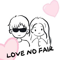 Love No Fair