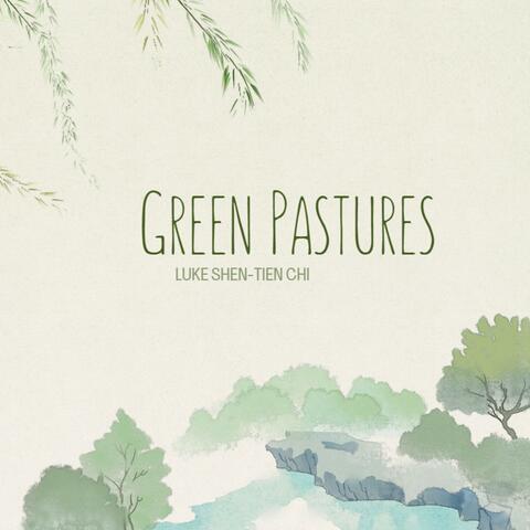 Green Pastures