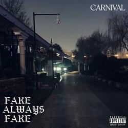 Fake Always Fake