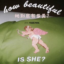 她（她到底有多美？）