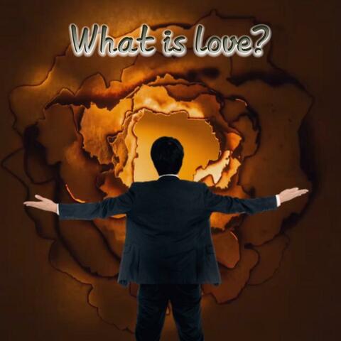 What is love.